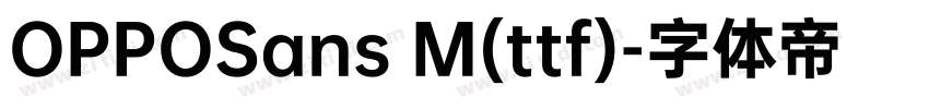 OPPOSans M(ttf)字体转换